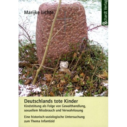 Marijke Lichtes Buch -Deutschlands tote Kinder-